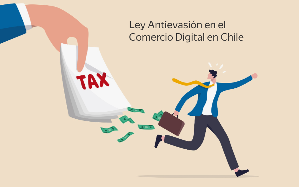 Ley Anti-evasión en el Comercio Digital en Chile