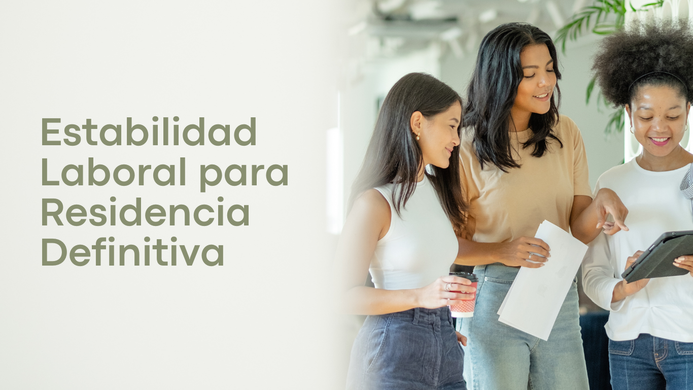Residencia Definitiva en Chile: Requisitos y Estabilidad Laboral